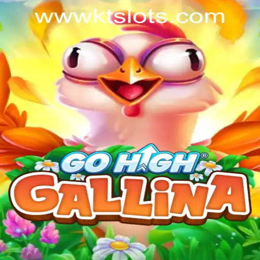 Introdução e Regras do Jogo GoHighGallina: A Nova Sensação de KT SLOTS Empresa